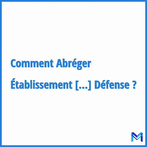 Comment abréger ”Établissement public d'insertion de la Défense” ?