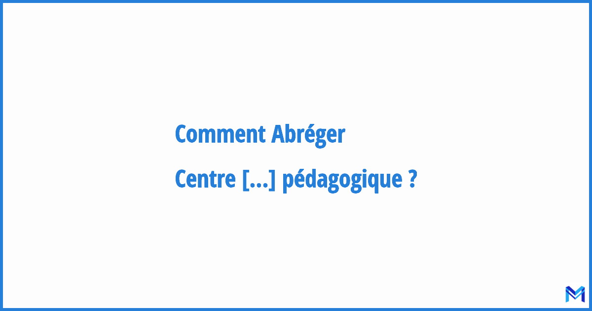 Comment Abréger ”Centre National De Documentation Pédagogique” ? Abréviation, Acronyme Et Sigle Comment Abréger ”Centre National De Documentation Pédagogique” ? Abréviation, Acronyme Et Sigle