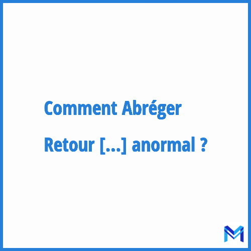 Comment abréger ”Retour veineux pulmonaire anormal” ?